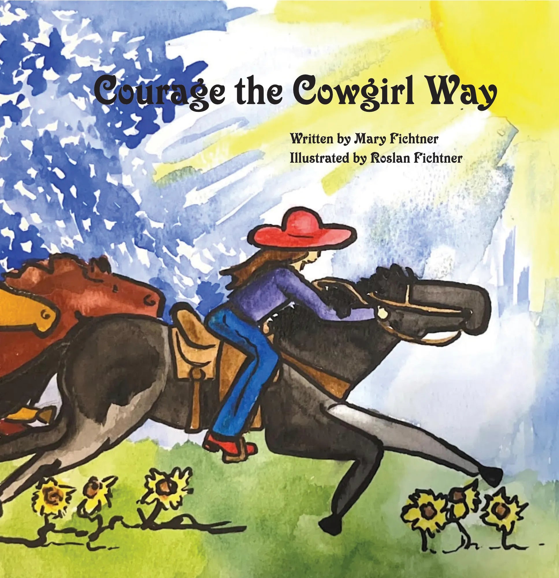 Courage the Cowgirl Way